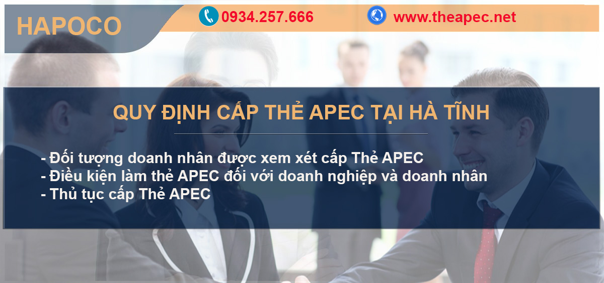 Thủ tục cấp thẻ apec tại Hà Tĩnh